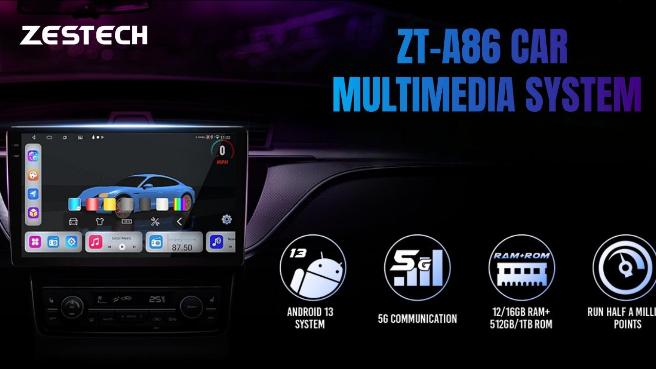 ZESTECH ZT-A86 Universal 2K Screen Android 13 Car Android Dvd Player Car Gps Navigation Radio Multimedia Video Player